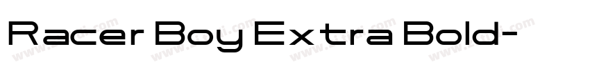 Racer Boy Extra Bold字体转换